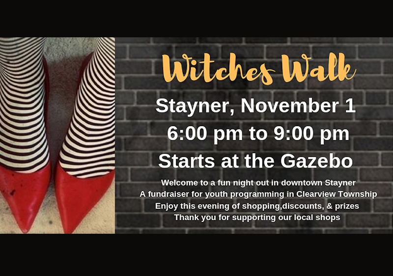 November 1-3 – Walk With The Witches Then Jump Into Holiday Season Fun When You Visit Stayner This Weekend
